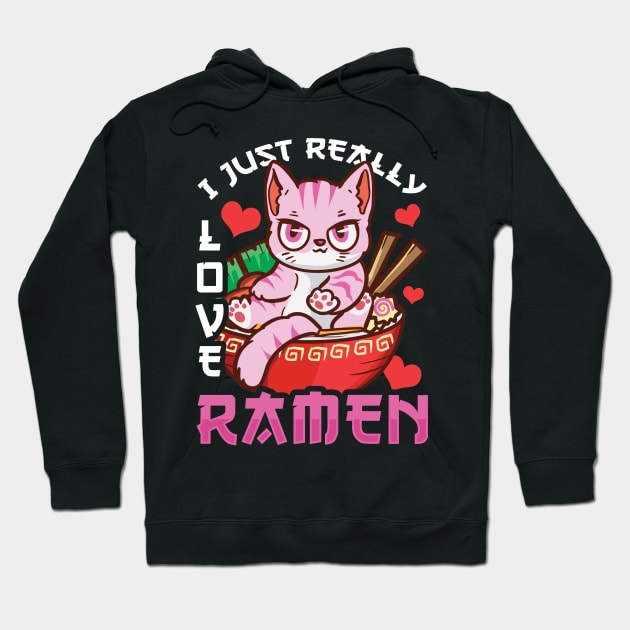 I Just Really Love Ramen Cat Kawaii Anime Hoodie by theperfectpresents